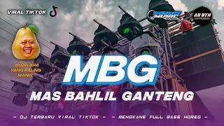 dj mbg mas bahlil ganteng fyp tiktok bass horeg terbaru 2026
