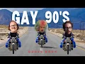Gay 90s