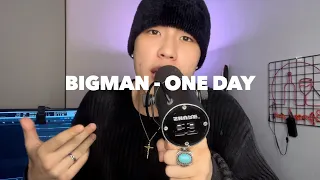BIGMAN l One day (Beatbox Original)