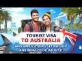 Tourist Visa to Australia Why Applications Get Refused and What to Do About It