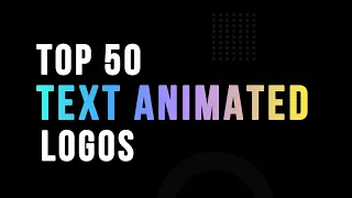 Download Top 50 Text Animated Logos | Typography Logo Animation | Text Animated Intros MP3