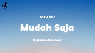 Download Sheila On 7 - Mudah Saja (Lyrics) | Roni Ramadhan Cover #sheilaon7 #mudahsaja #roniramadhan MP3