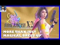 Download Lagu The Story of Final Fantasy X-2 is Good Actually | Story Analysis