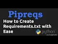 Pipreqs Tutorial - How to Create Requirements txt File In Python with Ease