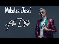 Download Lagu Mikolas Josef - Abu Dhabi [Lyrics]