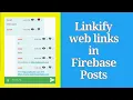 Linkify web links in text in Sketchware