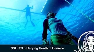 SSL 323 ~ Defying Death in Bonaire