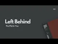 Download Lagu Left Behind - The Plot In You (Lyrics Video)