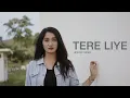 Tere Liye  Veer Zara  Cover by Nish Asher - Lip-sync Video