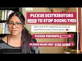 PLEXUS DISTRIBUTORS NEED TO STOP DOING THIS