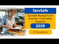 ServSafe Manager Exam Prep 2026 Part 1 Food Safety 25 Questions You Must Know