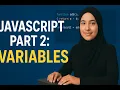 Javascript part 2 variables const for beginners