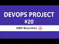 DevOps Real-time Project 20 AWS Securities Visualpath