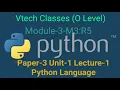 Paper-3 - Unit-1 Lecture-1 O Level Computer Course CCC Introduction to Python Programming