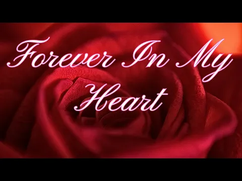 Download MP3 💖 Forever My Love 💖