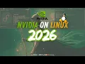 How is NVIDIA On Linux in 2026 Good Decent Bad