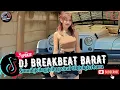 Download Lagu DJ TIKTOK TERBARU 2025 🎵|| DJ BREAKBEAT BARAT TERBARU 🎵|| DJ CAMPURAN VIRAL FYP
