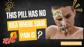 how does a painkiller know where the pain is most people get this wrong 