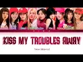 Download Lagu TWICE (트와이스) - Kiss My Troubles Away - Color Coded Lyrics (Eng)