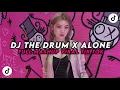 Download Lagu DJ THE DRUM X ALONE - ALAN WALKER MASHUP YANG KALIAN CARI CARI!!! Download Lagu DJ THE DRUM X ALONE - ALAN WALKER MASHUP YANG KALIAN CARI CARI!!!