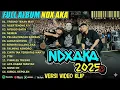 NDX AKA FULL ALBUM TERBARU VIRAL 2025 TRESNO TEKANE MATI NGERTONO ATI