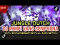 Lagu SATU ROOM BERGETAR_DJ MIMPI YANG SEMPURNA JUNGLE DUTCH FULL BASS BETON 2025