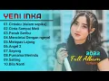 Download Lagu Yeni inka Dalam sepiku kaulah canduku  full album terbaru 2022