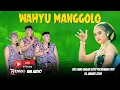 Lagu LIVE WAHYU MANGGOLO IN KORO PUCAKWANGI PATI 24 JANUARI 2026