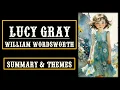 Lucy Gray by William Wordsworth Line-by-Line Explanation Summary Themes Aspiring Minds