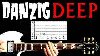 Danzig Deep Guitar Lesson Guitar Tabs Guitar Tutorial Guitar Chords Guitar Cover