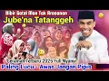Terlucu !! KH Kholil Yasin Terbaru Hari ini - Bibir Gatel Mon Tak Arasanan 