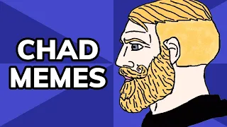 Chad Meme Explained The Least Self Aware Bro Meme History