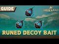 HOW TO USE RUNED DECOY BAIT TARISLAND