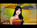 Lagu ROPANG - SABAR - CARI PACAR LAGI - MANGU - LINDA AYUNDA FULL ALBUM TERBARU 2025 | SIMPATIK MUSIC