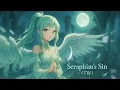 Download Lagu [Chinese]Seraphim’s Sin (TW)[Nozomi]