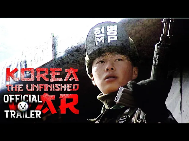 Korea: The Unfinished War (2003) | Official Trailer