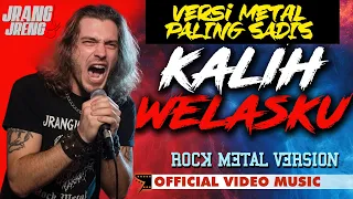 kalih welasku denny caknan rock metal cover by jrangjreng 