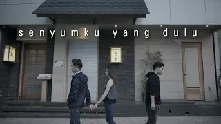 Download WILLY ANGGAWINATA - Senyumku Yang  Dulu ( Official MV \u0026 Lyric Video ) MP3