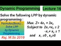 Dynamic Programming Solving Linear Programming Problem using Dynamic Programming approach M Sc