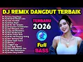 Lagu DJ REMIX DANGDUT FULL BASS ⚡ Dj Derita Tanpa Akhir - Dj Tinggal Luka - Dj Hampa Abadi