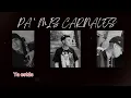 PA' MIS CARNALES - YASYR