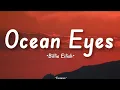 Download Lagu Billie Eilish - Ocean Eyes (Lyrics)