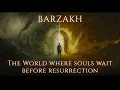 Download Lagu Barzakh and the Soul: Realms Between Dunya and Akhirah