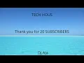 Download Lagu DJ AJa/Tech hous for 20 SUBSCRIBERS