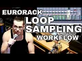 Eurorack Modular Loop Sampling Workflow Ableton Expert Sleepers Silent Way