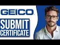 How To Submit A Defensive Driving Certificate On GEICO 2025