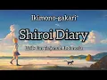 Download Lagu Ikimonogakari - Shiroi Diary (Diary Putih) Lirik dan Terjemah Indonesia