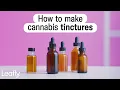How to Make Cannabis Tincture