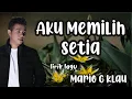 Aku Memilih Setia - Fatin Shidqia Lubis  | Cover by Mario G Klau