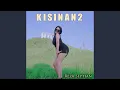 Download Lagu Kisinan 2